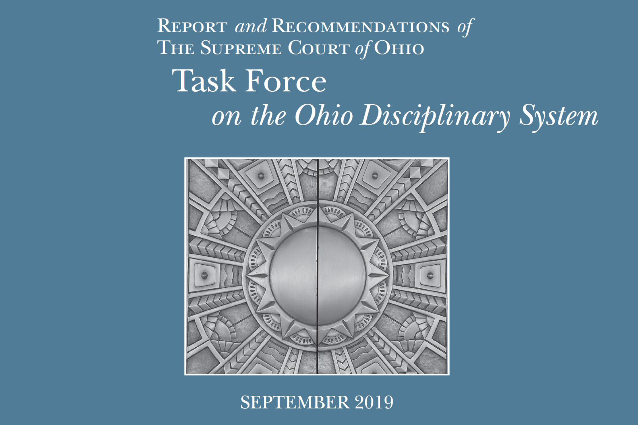 Ohio Disciplinary Task Force Releases Final Report
