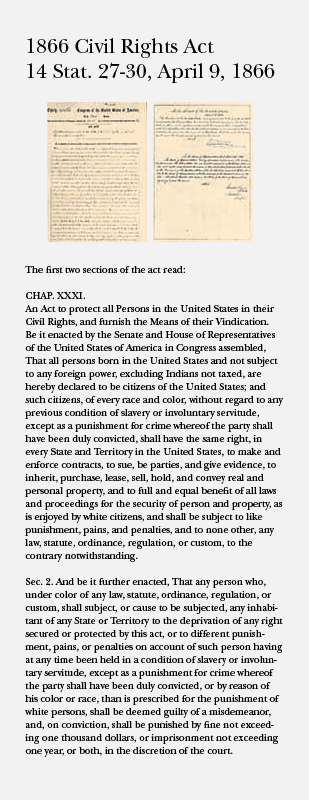 Image of the text of the first two sections of the 1866 Civil Rights Act