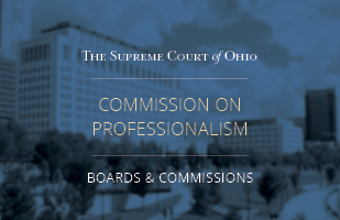 Image of the Moyer Judicial Center with the words Commission on Professionalism, Boards & Commissions  over top of the building