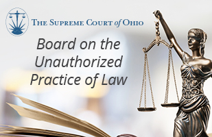 A statue of lady justice holding scales with the Supreme Court of Ohio log and the Board on the Unauthorized Practice of Law