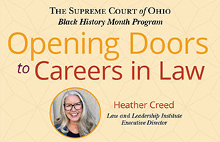 Image of a woman wearing glasses and smiling and the words 'The Supreme Court of Ohio Black History Month Program Opening Doors to Careers in Law'