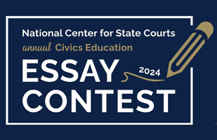 Image of blue rectangle with a white border. Inside the border it says, 'National Center for State Courts annual Civics Education Essay Contest.' There is a gold pencil illustration underlining the year '2024'.