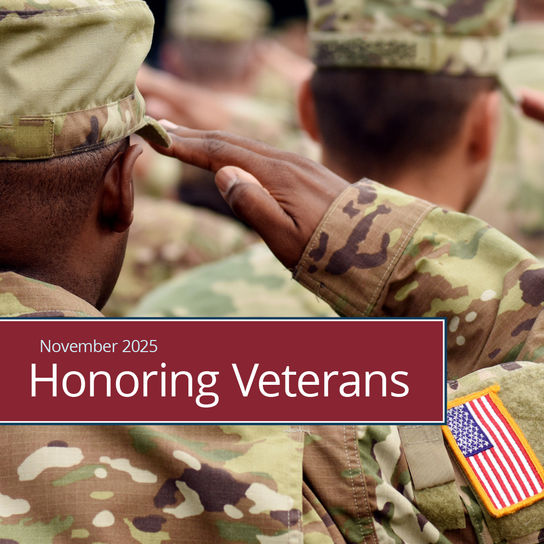 group of soldiers saluting with text that reads 'November 2025 Honoring Veterans'