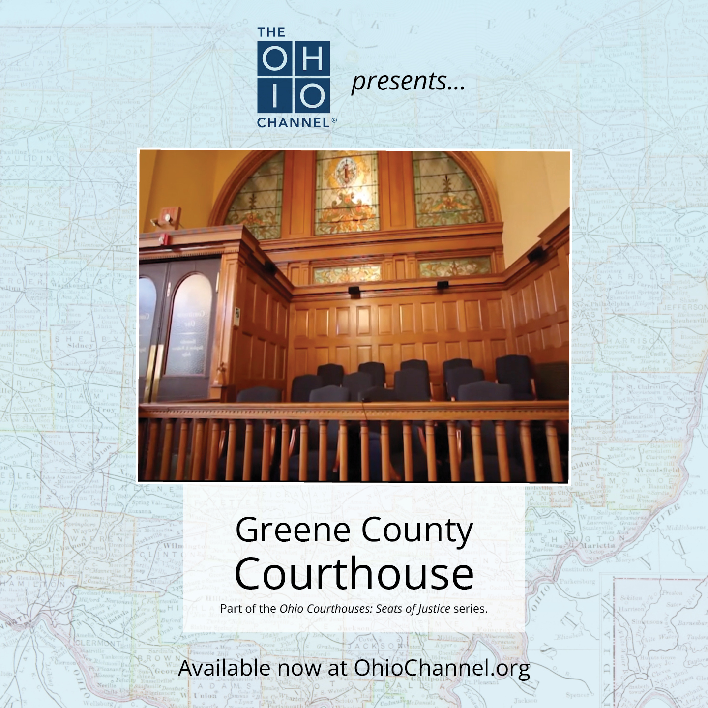 Promotional graphic for The Ohio Channel featuring the wood-paneled interior of the Greene County Courthouse.